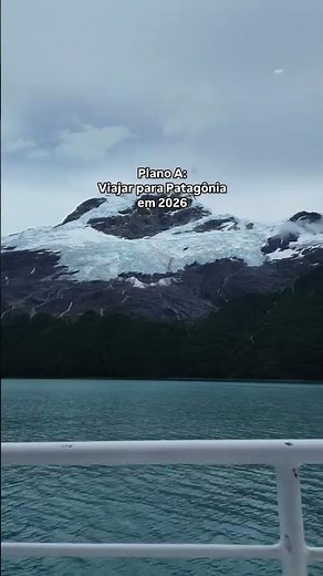 PLAN A: TRAVEL TO PATAGONIA IN 2026