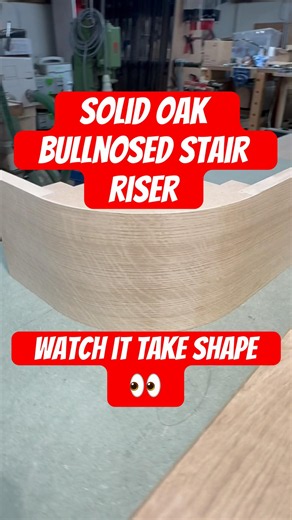 Solid Oak Bullnose Stair Riser Build Process