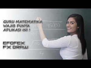 Guru Matematika Wajib Punya Aplikasi Ini FX Draw
