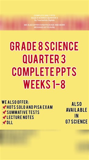 COMPLETE DAILY PPTS‼️ G8 SCIENCE QUARTER 3 Araw Araw, Iba iba ang Design 🫶 We also offer the ff: 📌Examination Package 📌Summative Test 📌Diagnostic Test 📌Lesson Notes 📌DLL ALSO AVAILABLE IN G7 SCIENCE ✨ MESSAGE US DIRECTLY TO AVAIL‼️ PLEASE EXPECT DELAY REPLIES ✨🫶 #MATATAGCurriculum #teacheradsdigitals #G8Science #G7Science #legitAndTrustedOnlineSeller