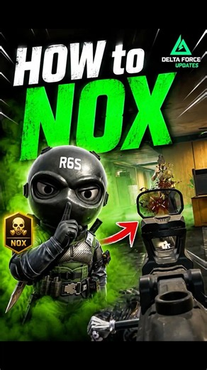 How to NOX #deltaforcegame #gaming #deltaforce