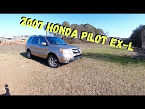 2007 HONDA PILOT EX L WALKAROUND AND TEST DRIVE