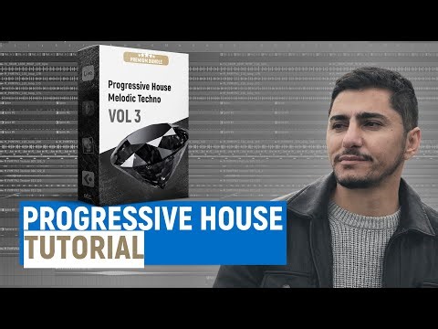 Create Progressive House Like This | Sample Pack Essentials