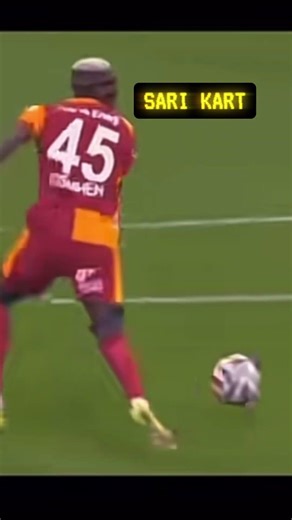 Osimen Atılmalımıydı ? 3 sarı - kırmızı kart