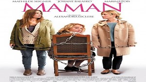 ASA 🎥📽🎬 Maman (2012) a film directed by Alexandra Leclère with Josiane Balasko, Mathilde Seigner, Marina Foïs, Serge Hazanavicius, Michel Vuillermoz
