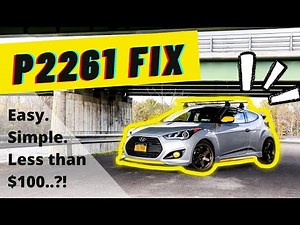 EASY Hyundai Veloster Turbo P2261 Fix!