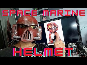 Warhammer Spacemarine Helmet DIY