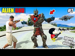 Franklin & Shinchan Killed ALIEN GOD And Saved LOS SANTOS IN GTA 5! ALIEN GOD (GTA 5 Mods)