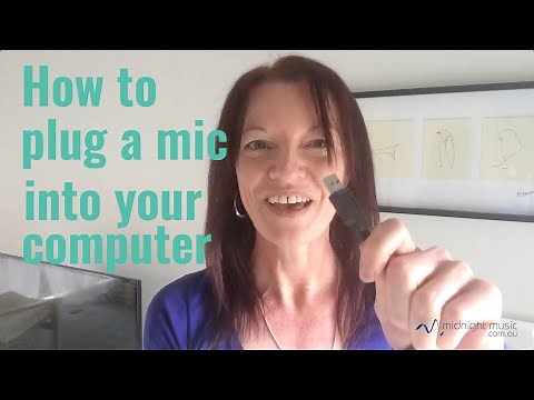 How to plug a mic into your computer