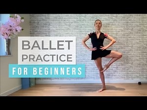 Ballet Practice for Beginners