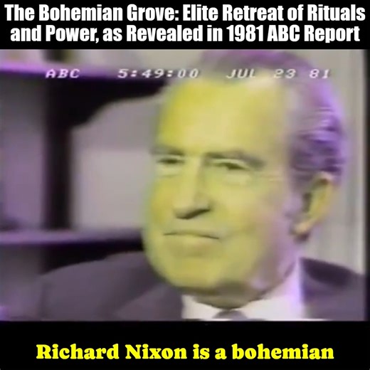 The Bohemian Grove: Elite Retreat of Rituals and Power, as Revealed in 1981 ABC Report The Bohemian Grove, a secretive all-male retreat in Northern California's redwood forests, has hosted America's elite for over a century, including presidents like Herbert Hoover and Richard Nixon, businessmen, and political figures such as Henry Kissinger and Ronald Reagan. Far from a mere conspiracy "theory", this annual gathering features bizarre rituals like the "Cremation of Care," where participants symb