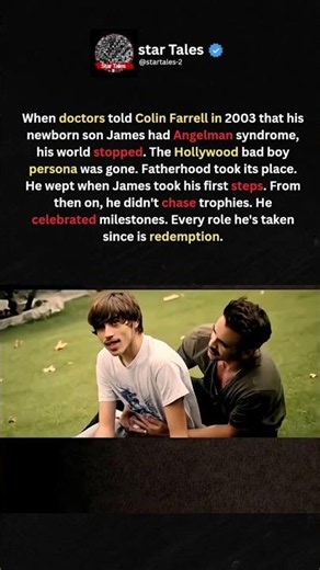 The Son Who Changed Colin Farrell