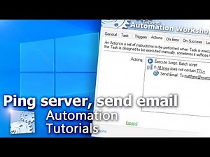 Ping a server every 30 sec and send an email on failure · Tutorial · Automation Workshop for Windows