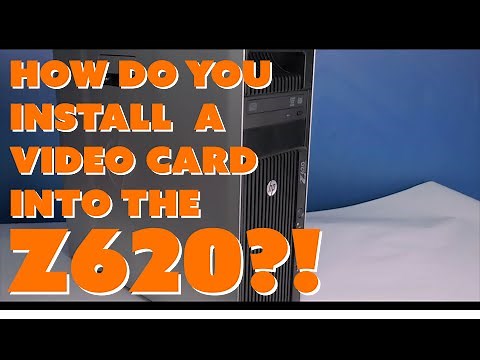 HP Z620 Video Card Installation