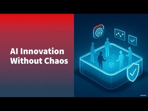 AI Innovation Without Chaos