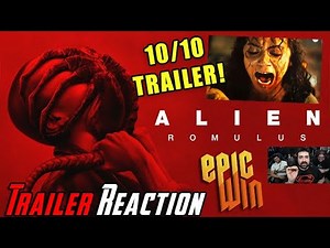Alien Romulus is a 10/10 TRAILER! WOW! - Full Angry Reaction!