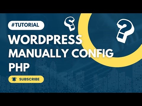 How to fix Manually Configure wp-config.php using Mac / WIndows
