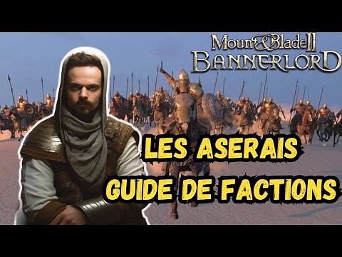 Mount and Blade 2 - The Aserai Faction Guide