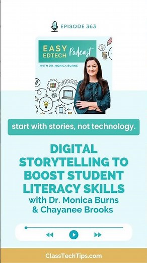 Digital Storytelling Ideas That Boost Student Literacy Skills