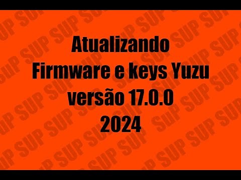 Atualizando firmware e keys Versão 17.0.0 Yuzu (2024) em Minutos