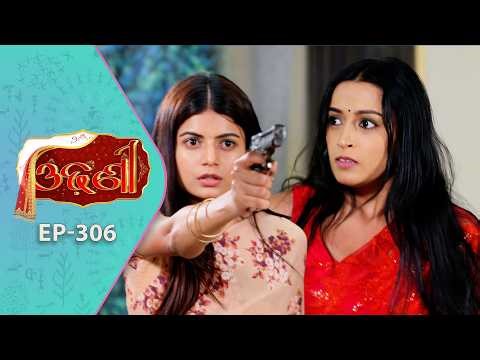 Odhani | Full Ep - 306 | 26th Mar 2026 | Odia Serial | TarangTV | Tarang Plus