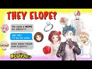EVERYONE wants to MARRY DEKU? 💍💐 BNHA Texts - MHA Chat