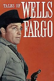 Watch Tales of Wells Fargo Season 3 Episode 70 - Ep 70 - Wild Cargo