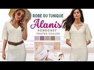 🧶 ROBE // TUNIQUE ALANIS TOUTES TAILLES FACILE AU CROCHET 🧶 TUTO pas a pas @Mamie Crochet