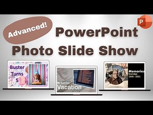 Advanced Photo Slide Show Tutorial for PowerPoint