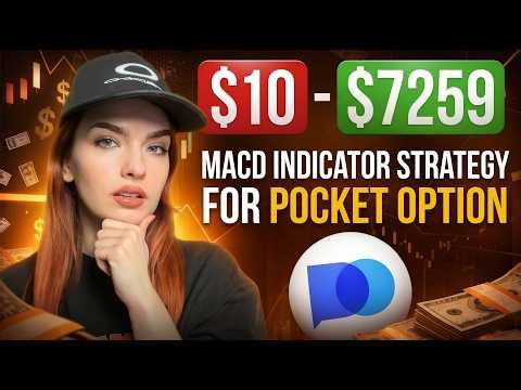 Secret Pocket Options Strategy for beginners | $10-$7259 on Binary Options with MACD