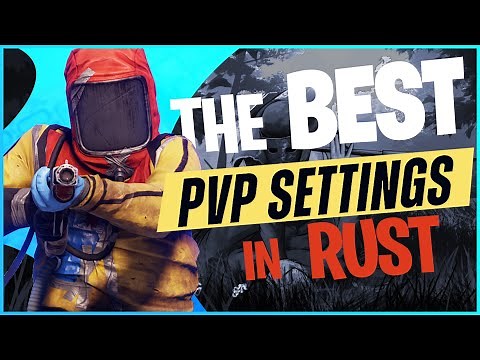 BEST Rust PVP Settings For 2025 (Easy Guide to BOOST FPS)