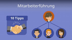 Mitarbeiterführung • 10 Tipps zur Personalführung