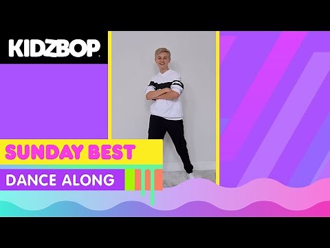 KIDZ BOP Kids - Sunday Best (Dance Along)