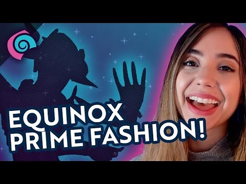 Warframe: Equinox Prime Fashion