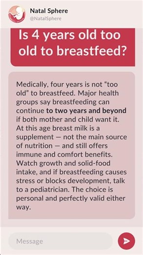Is 4 years old too old to breastfeed?