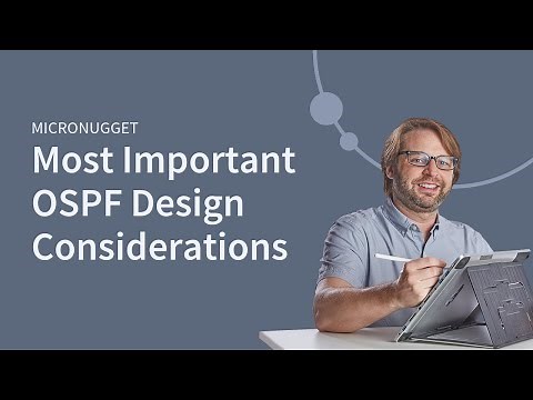 The Most Important OSPF Design Considerations