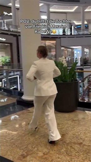 Just ran into Friedrich Merz's daughter at KaDeWe 😳