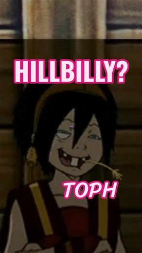Toph Became A Hillbilly In This ATLA Episode?