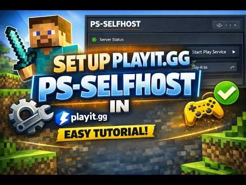 [playit.gg]Complete PS-SELFHOST Server Setup for Minecraft