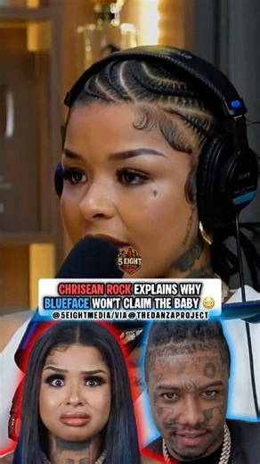Chrisean Rock Explains Why Blueface Won’t Claim the Baby! 😳