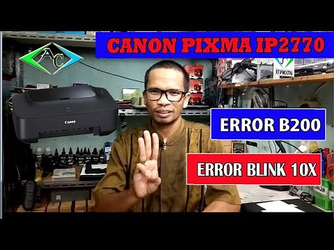 Mengatasi Printer IP2770 Error B200 Blink 10x