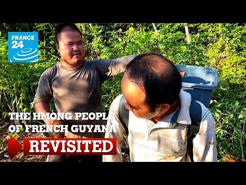The Hmong People of French Guyana REVISITED