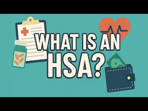 HSA Explained! | Health Savings Account