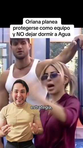 Oriana se protege y no deja dormir a Agua