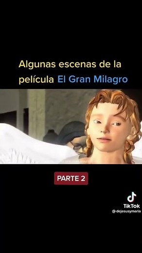 Fragmentos de la película” El Gran Milagro” Parte II