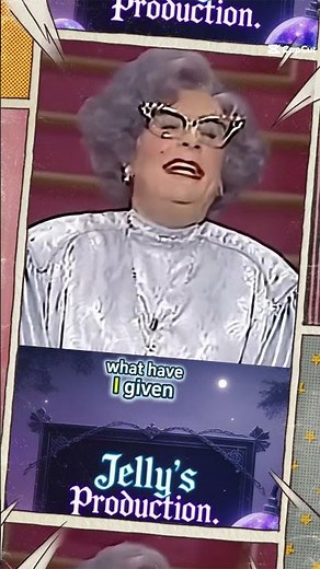 Life Support Dame Edna Everage Classics