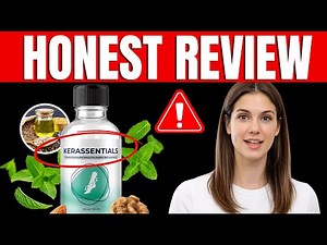 Does Kerassentials Work? (LEGIT OR SCAM?) Kerassentials Review - Kerassentials Amazon