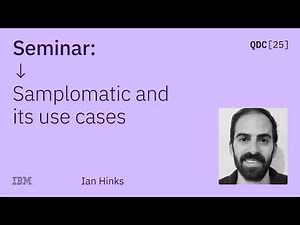 Ian Hincks | Samplomatic and its use cases | QDC 2025