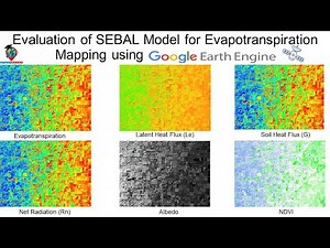 Evaluation of SEBAL Model for Evapotranspiration Mapping using Google Earth Engine