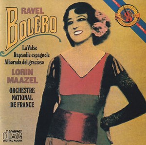 Orchestre National De France, Lorin Maazel, Maurice Ravel - Ravel Boléro